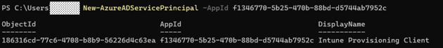 new-azureadserviceprincipan_IntuneProvisioningClient
